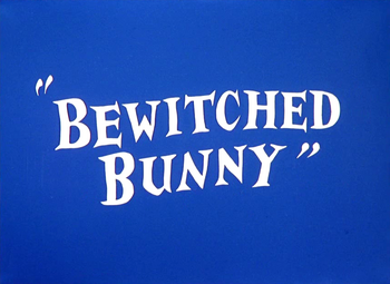 Bewitched Bunny Title Card.png