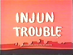 Injun Trouble 1969 title card