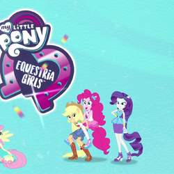 My Little Pony: Equestria Girls: Better Together