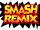 Smash Remix