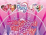 My Little Pony Live!: The World's Biggest Tea Party (2008)