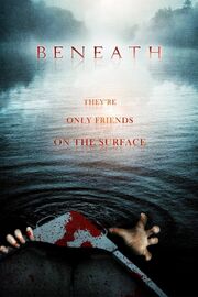 Beneath 2013 Movie Poster