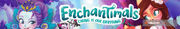 Enchantimals Banner