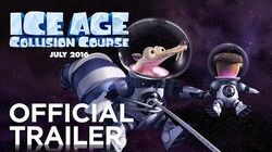 Ice Age Collision Course Official Trailer HD FOX Family