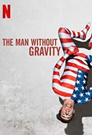 The Man Without Gravity Poster