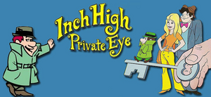 Inch High, Private Eye