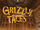 Grizzly Tales: Cautionary Tales for Lovers of Squeam!