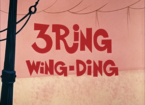 3 Ring Wing Ding title card.png