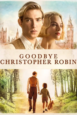 Goodbye Christopher Robin Poster