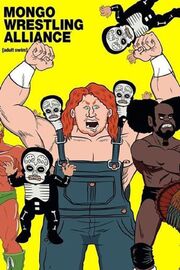 Mongo Wrestling Alliance Poster