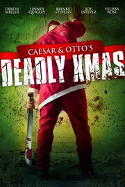 Caesar and Otto's Deadly Xmas Poster