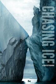 Chasing Ice Poster