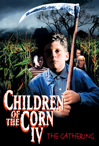 Children of the Corn IV - The Gathering (1996)