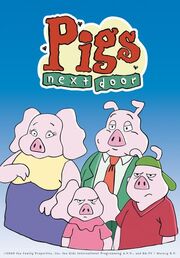 Pigs Next Door.jpg