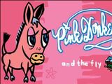 Pink Donkey and the Fly