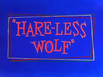 Hare-Less Wolf Title Card