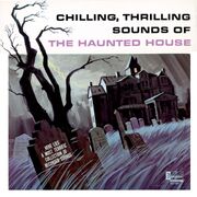 chilling thrilling sounds of the haunted house 1964 Disneyhauntedhouserecord1964