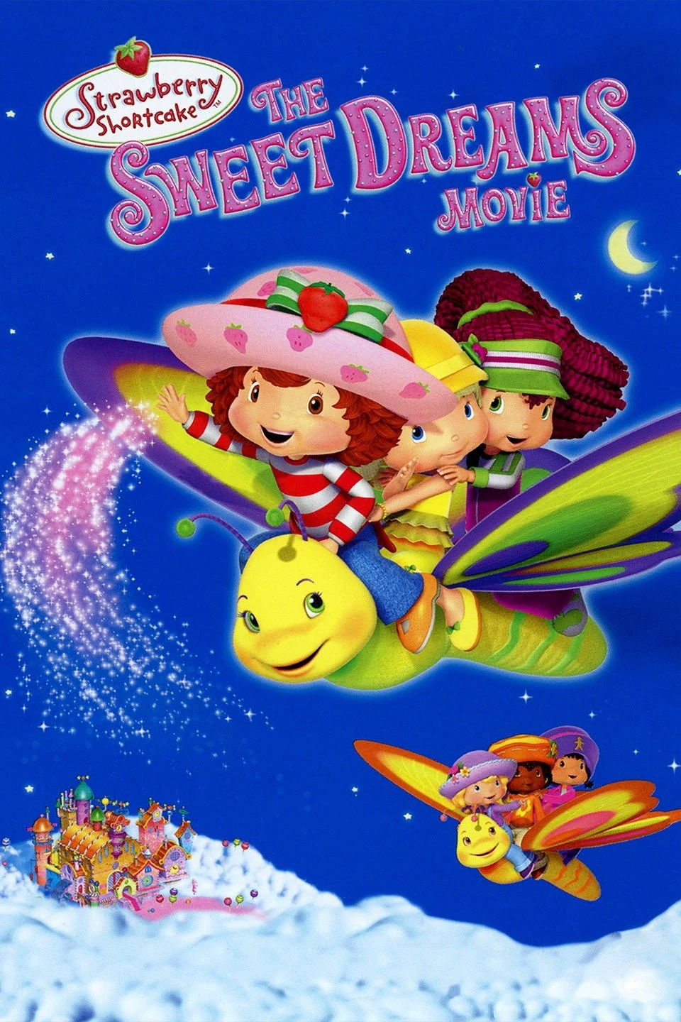 Strawberry Shortcake The Sweet Dreams Movie (2006) Soundeffects Wiki Fandom