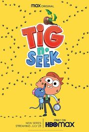 Tig N' Seek Poster