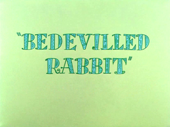 Bedevilled Rabbit Title Card