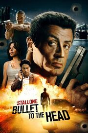 Bullet to the Head 2012 Movie Poster