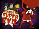 League of Super Evil