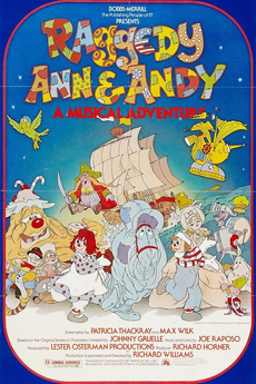 Raggedy Ann & Andy A Musical Adventure