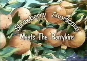 Strawberry Shortcake Meets the Berrykins (1985).png