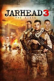 Jarhead 3 The Siege