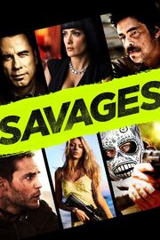 Savages 2012 Movie Poster