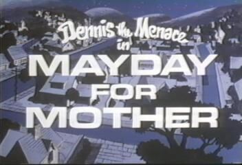 Dennis the Menace in Mayday for Mother (1980).jpg