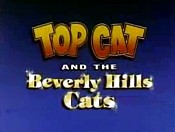 Top Cat and the Beverly Hills Cats.jpg