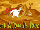 Cock-A-Doodle Duel (2004 Short)