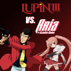 Lupin the 3rd Vs. Aria the Scarlet Ammo