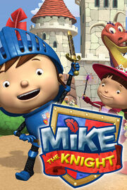 Mike the Knight Poster