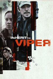 Inherit the Viper 2019 Movie Poster