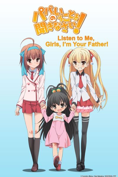 Listen to Me, Girls. I Am Your Father.jpg