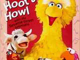 Sing Hoot and Howl (With The Sesame Street Animals) (1991) (Videos)