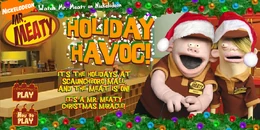 Mr Meaty Holiday Havoc