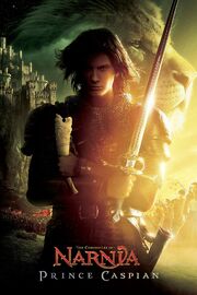 The Chronicles of Narnia Prince Caspian Poster