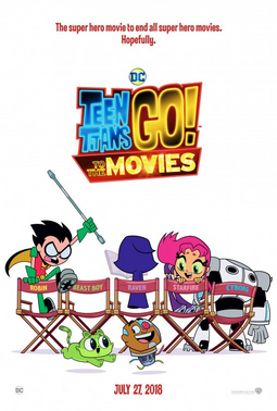 Teen Titans Go to the Movies teaser poster