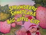 Strawberry Shortcake in Big Apple City (1981)
