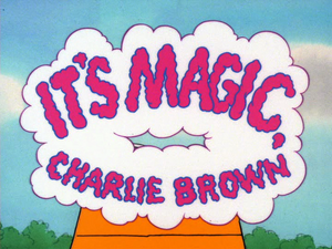 It's Magic Charlie Brown