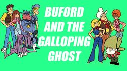 Buford and the galloping ghost title.jpg