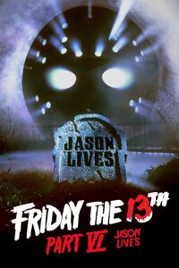 Friday the 13th Part VI - Jason Lives (1986)