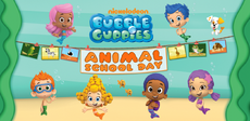 Bubble Guppies- Animal School Day