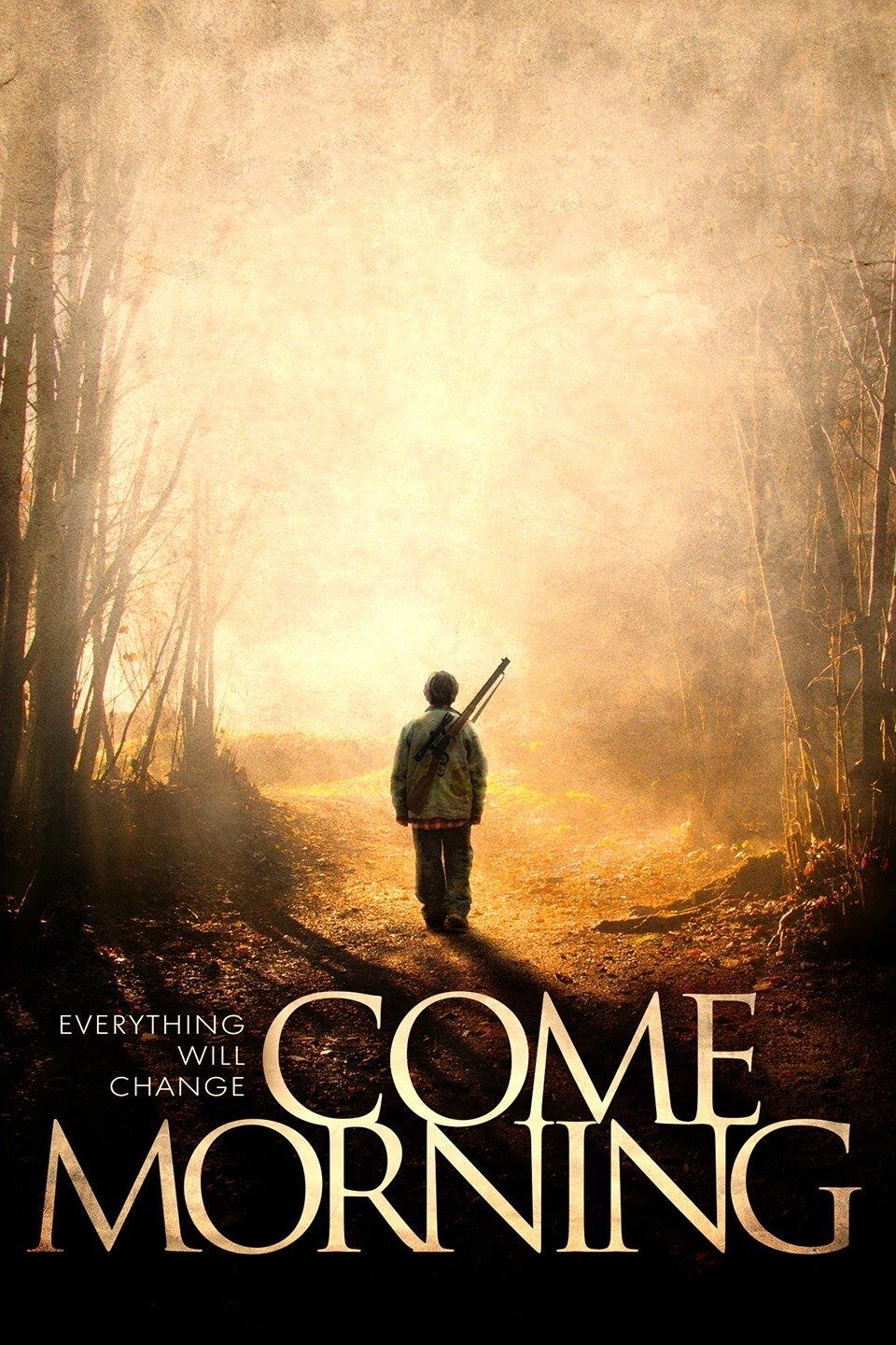 Come Morning 2012 Movie Poster.jpg