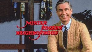 Mister Rogers' Neighborhood