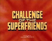 Challenge of the Super Friends