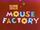 The Mouse Factory